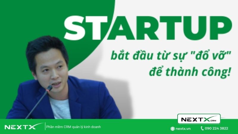 Startup bắt đầu từ sự “đổ vỡ” để thành công