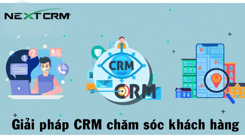 NextCRM – Giải pháp CRM chăm sóc khách hàng tối ưu nhất