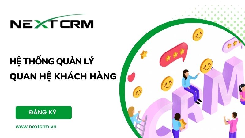 Hệ thống quản lý quan hệ khách hàng CRM tốt tích hợp ứng dụng nào?