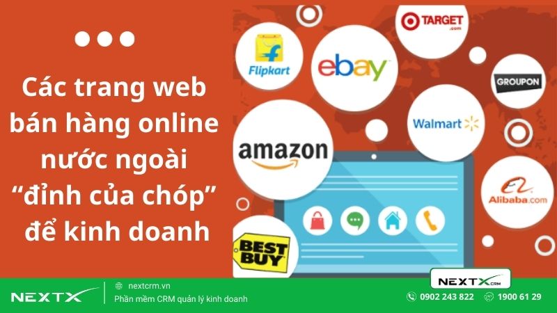 Top 7 các trang web bán hàng online nước ngoài “đỉnh của chóp”
