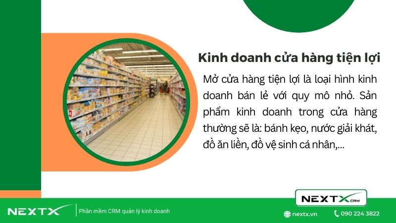 Kinh doanh cửa hàng tiện lợi là gì