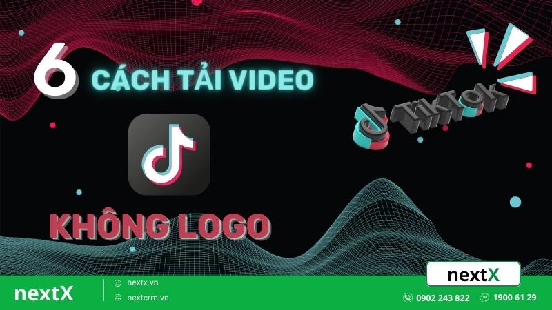 cách tải video Tik Tok không logo