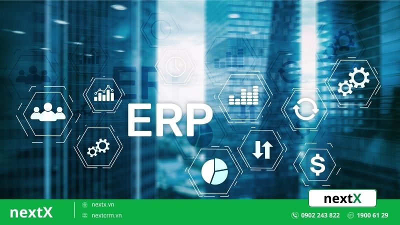 Hệ thống ERP là gì? 5 Vai trò quan trọng của ERP trong doanh nghiệp